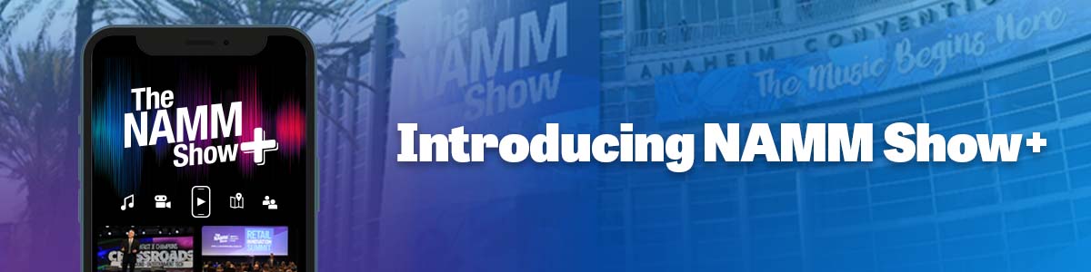 NAMM Show Plus