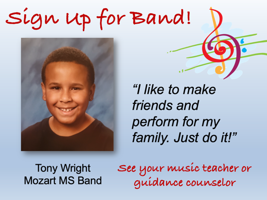 Image of a band student promoting sign up for band class