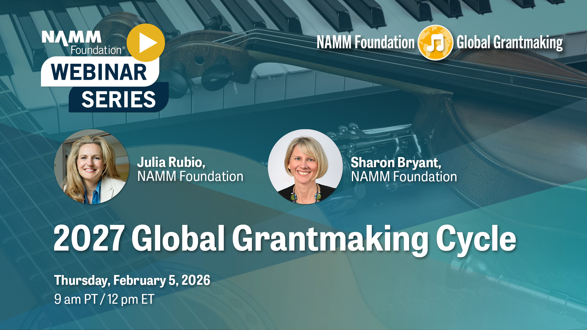 Webinar Series February 5: 2027 Global Grantmaking Cycle | NAMM Foundation