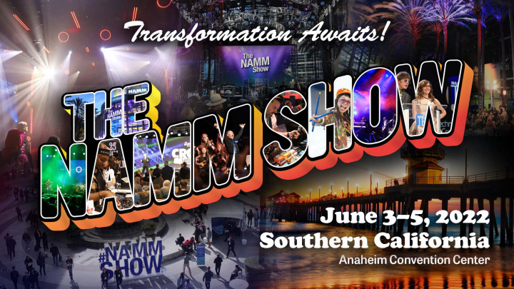 Transformation begins at The 2022 NAMM Show June 3-5, 2022